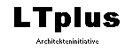 LTplus Architekteninitiative-Homepage